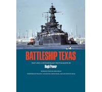 Battleship "Texas" (Centennial Series of the Association of Former Students, Texas A&M University): 45