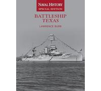 Battleship Texas: Naval History Special Edition: 8