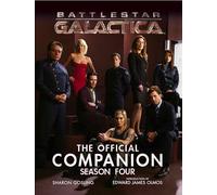 Battlestar Galactica: The Official Companion Season Four