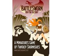 BattleSworn - Bid For Victory: A Miniatures Game of Fantasy Skirmishes: Volume 1
