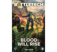 BattleTech: Blood Will Rise