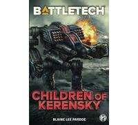 BattleTech: Children of Kerensky: 100