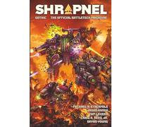 BattleTech: Shrapnel Gothic: (The Official BattleTech Magazine)