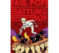 Battling Boy by Paul Pope (2013, Trade Paperback)