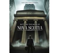 BATTLING THE BANK OF NOVA SCOTIA