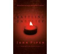Battling Unbelief
