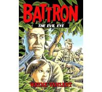 Battron: The Evil Eye