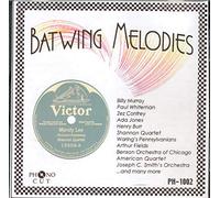 Batwing Melodies Compilation Includes 24 Tracks From The 1910s & 1920s And Fea
