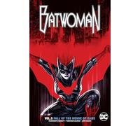 Batwoman Volume 3: The Fall of the House of Kane