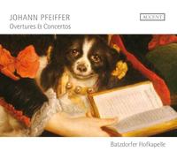 Batzdorfer Hofkapelle - Johann Pfeiffer: Overtures & Concertos - CD - Accent