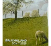 Bauchklang - Don't Step [12" VINYL]