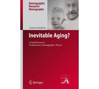 Baudisch - Inevitable Aging Contributions to Evolutionary-Demographi - X555z