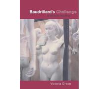 Baudrillard's Challenge: A Feminist Reading
