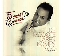 Bauer, Frans - De Mooiste Jaren Die..