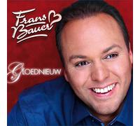 Bauer, Frans - Gloednieuw