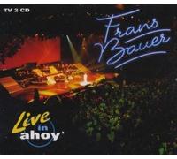 Bauer, Frans - Live In Ahoy