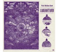 Bauer, Peter Matthew - Liberation!