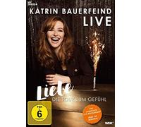 Bauerfeind,Katrin - Katrin Bauerfeind Live-Liebe,die Tour zum Gefue