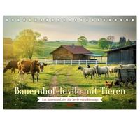 Bauernhof-Idylle mit Tieren (Tischkalender 2027 DIN A5 quer), CALVENDO Monatskalender: Zwischen warmem Stalllicht, weichen Wiesen und dem leisen Klang ... ein Gefühl von Heimat, das sofort ankommt.