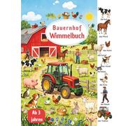 Bauernhof Wimmelbuch: Entdecke das bunte Leben auf dem Bauernhof - Tiere, Traktoren und spannende Alltagsszenen für Kinder ab 3 Jahren