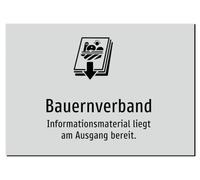 Bauernverband - Information Material is Ready at the Exit. Aluminium Sign A4: 297 x 210 mm - With Graphic and Text