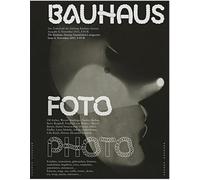 Bauhaus Issue 4 Photo: The Bauhaus Dessau Foundation's Magazine (Bauhaus Magazine)