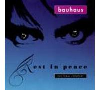 Bauhaus - Rest in Peace