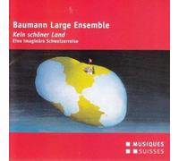 Baumann, C. - Kein Schoner Land