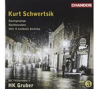 Baumgesange / Herr K Entdeckt Amerika by Schwertsik, Kurt (2011-09-27)
