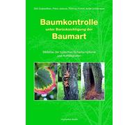 Baumkontrolle unter Berucksichtigung der Baumar, Dujesiefken, Jaskula, K HB.