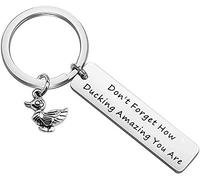 BAUNA Duck Keychain Don't Forget How Ducking Amazing You are KeychainBFF Gift (ducking keychain)