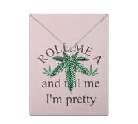 BAUNA Roll Me A Blunt and Tell Me I'm Pretty Marijuana Leaves Necklace Cannabis Plant Jewelry Gift for Stoner Friends, M, Zinc, alloy