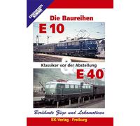 Baureihen E10 & E40, die: Klassiker Vor der Abstel [Import allemand]