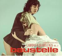 Baustelle - L'amore E La Violenza Vol.2