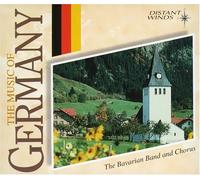 Bavarian Band & Chorus - Music of Germany