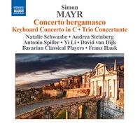 Bavarian Classical Players – Simon Mayr: Concerto Bergamasco – NAXOS