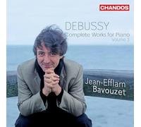 Debussy: Complete Works for Piano Vol 3 / Jean-Efflam Bavouzet by Debussy Claude