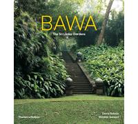 Bawa : The Sri Lanka Gardens