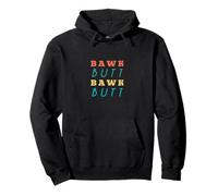 Bawk Butt Funny Chicken Butt Joke Pullover Hoodie