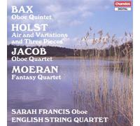 Bax / Holst /Jacob / Moeran: English Music For Oboe & String Quartet