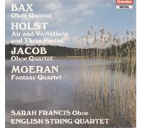 Bax / Holst /Jacob / Moeran: English Music For Oboe & String Quartet
