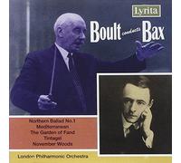 Bax: Northern Ballad No. 1 / Mediterranean / The Garden of Fand / Tintagel / November Woods by N/A