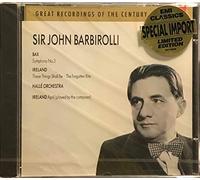 Bax: Symphony 3 & Ireland: These Things Shall Be ; The Forgotten Rite