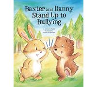 Baxter and Danny Stand Up to Bullying