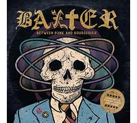 BAXTER - BETWEEN PUNK AND BOURGEOISIE