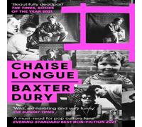 Baxter Dury Chaise Longue Paperback Book Baxter Dury Multicolor