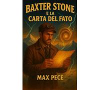 Baxter Stone e la carta del fato