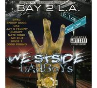 Bay 2 L.A. Westside Badboys
