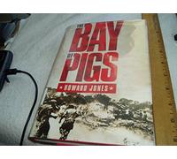 Bay of Pigs (Pivotal Moments in American History)