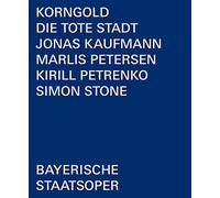 Kaufmann - Korngold: Die Tote Stadt [Simon Stone; Jonas Kaufmann; Marlis Petersen; Bayerisches Staatsorchester; Bayerische Staatsoper; Kirill Petrenko] [Bso Recordings: BSOREC2001] [Blu-ray] [2021] [NTSC]